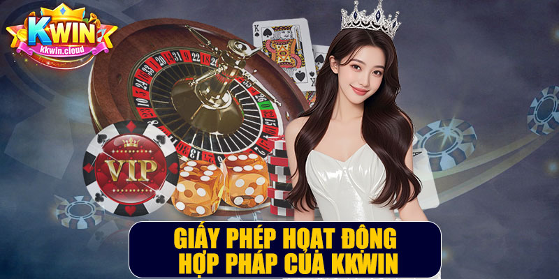 Giấy Phép Hoạt Động Hợp Pháp Của Kkwin