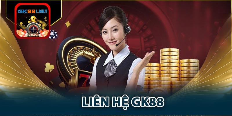 Liên hệ GK88